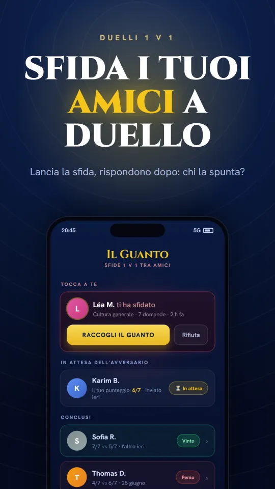 La Sfida nell'app Trivia Hero: affronta i tuoi amici in un 1 contro 1.